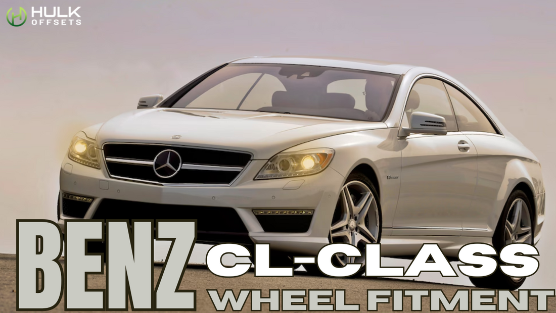 Mercedes-Benz CL-Class Wheel Bolt Pattern, Rim Size, Hub Bore, And Offsets