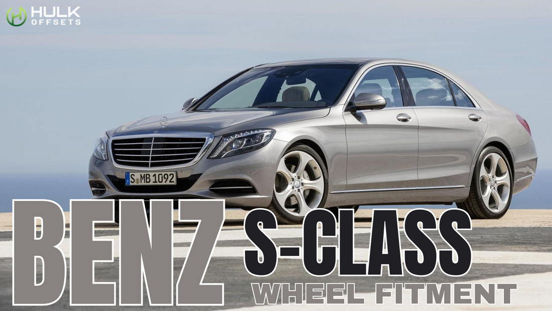 Mercedes-Benz S-Class Wheel Bolt Pattern, Rim Size, Hub Bore, And Offsets