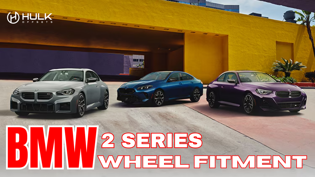 BMW 2 Series Wheel Fitment