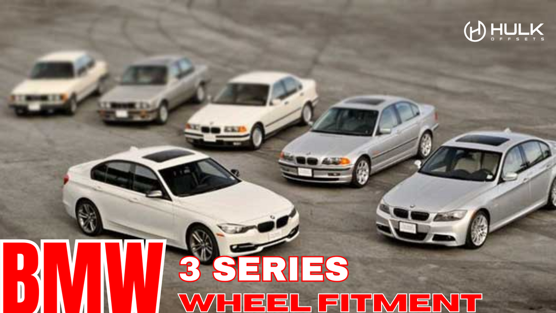 BMW 3 Series Wheel Fitment