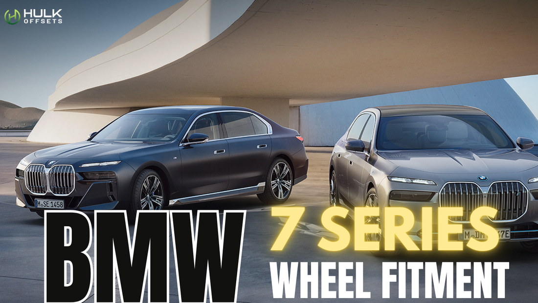 BMW 7 Series Wheel Fitment