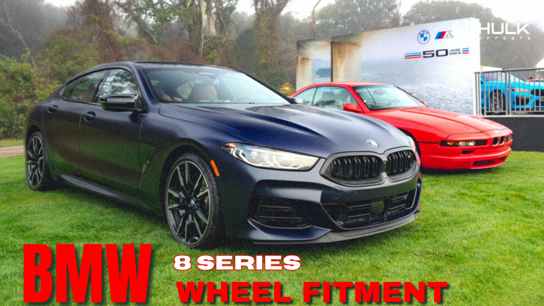 BMW 8 Series Wheel Fitment