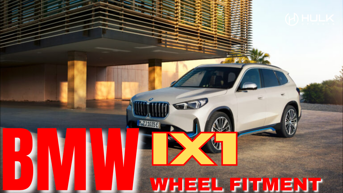 BMW iX1 Wheel Fitment