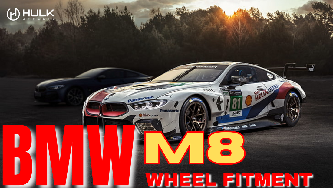 BMW M8 Wheel Fitment