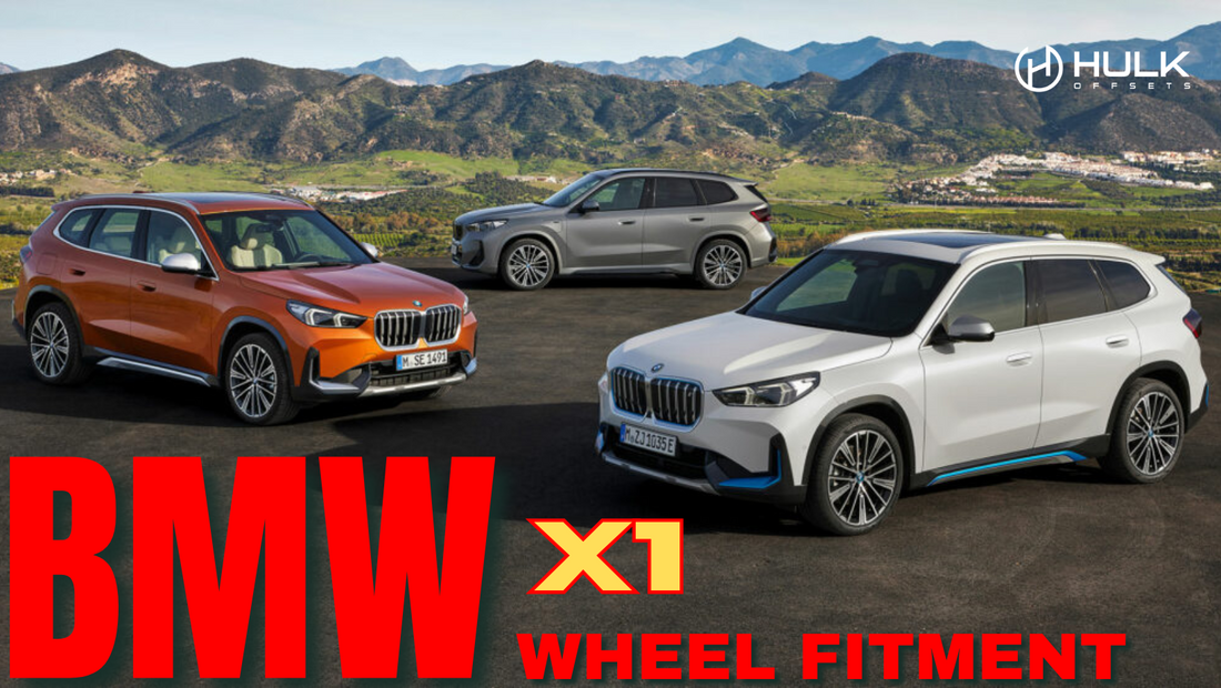 BMW X1 Wheel Fitment