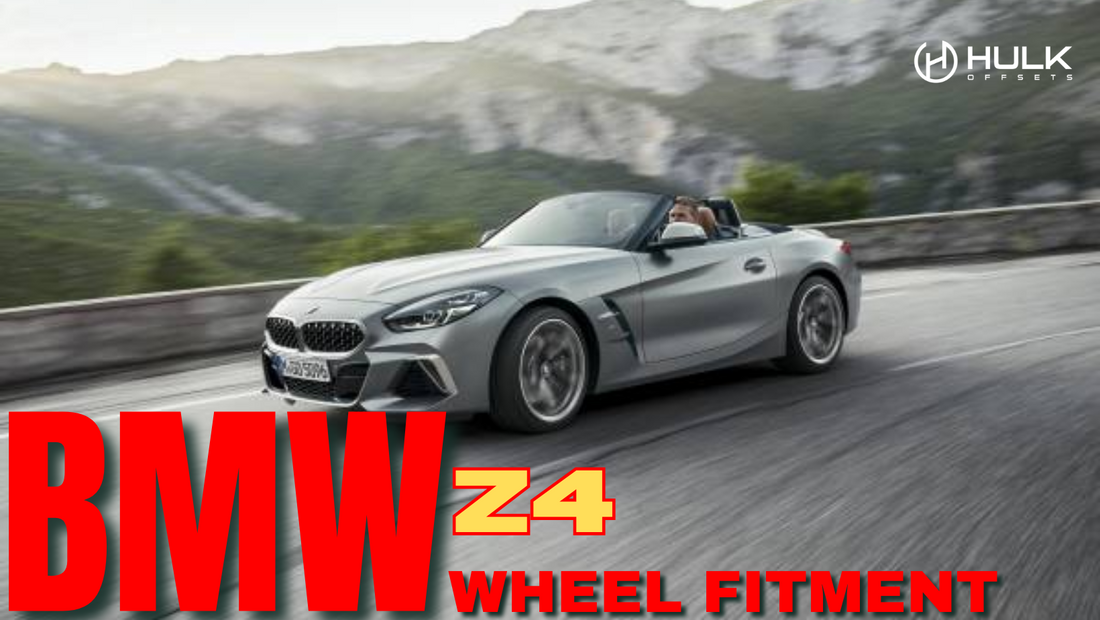 BMW Z4 Wheel Fitment