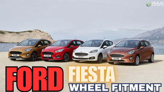 Ford Fiesta Wheel Bolt Pattern, Rim Size, Hub Bore And Offsets