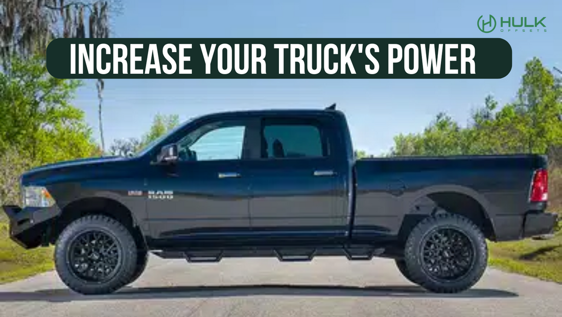  Increase Your Truck Power