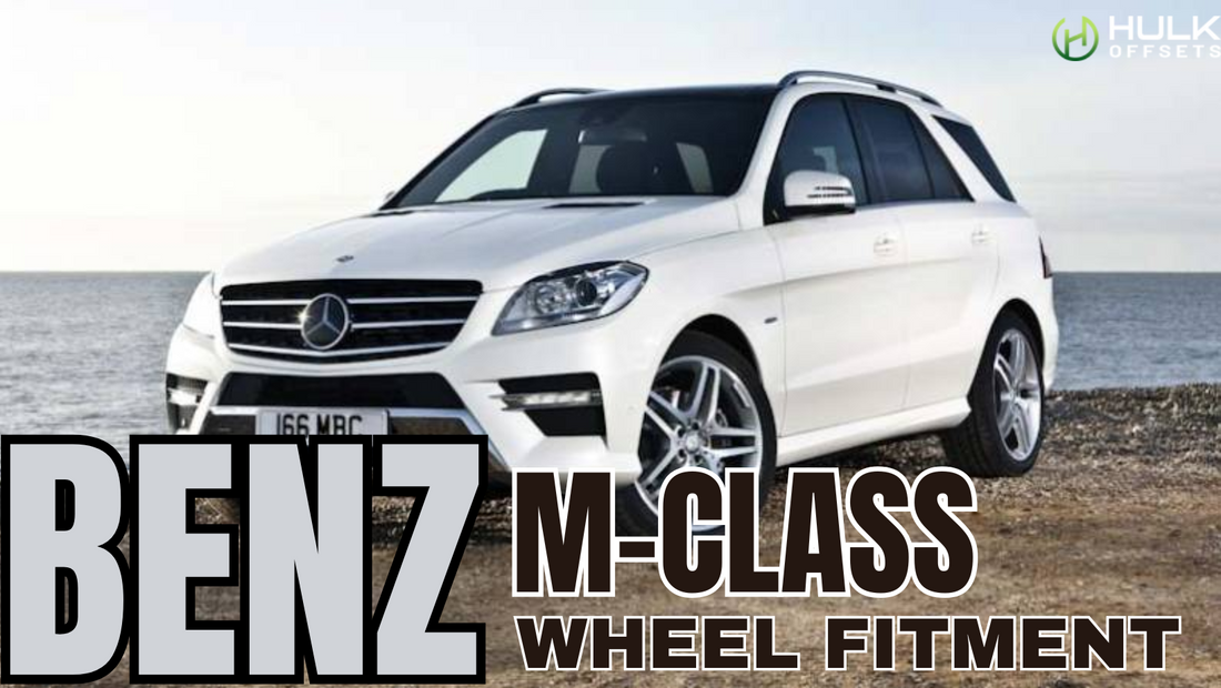 Mercedes-Benz M-Class Wheel Bolt Pattern, Rim Size, Hub Bore, Offsets, And Tire Size