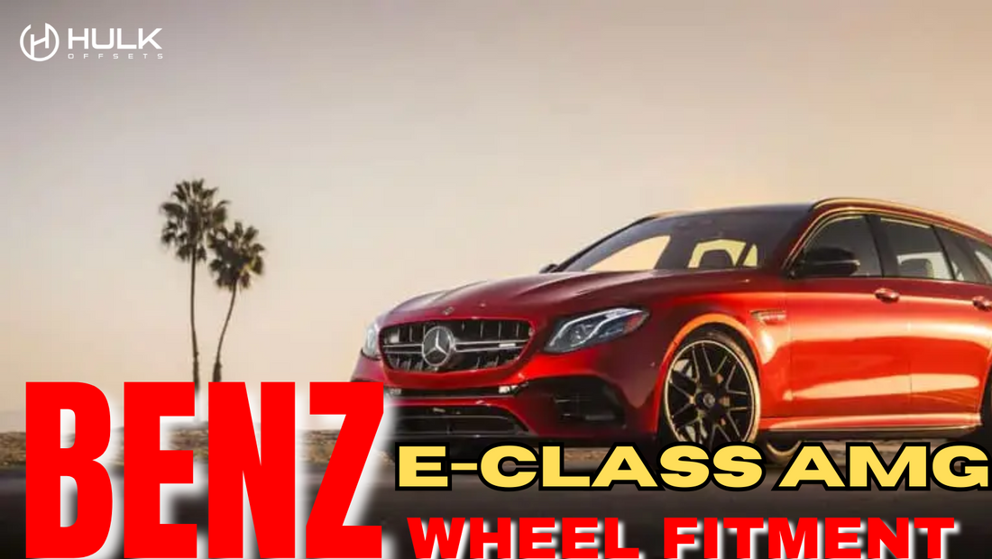 Mercedes-Benz E-Class AMG Wheel Fitment