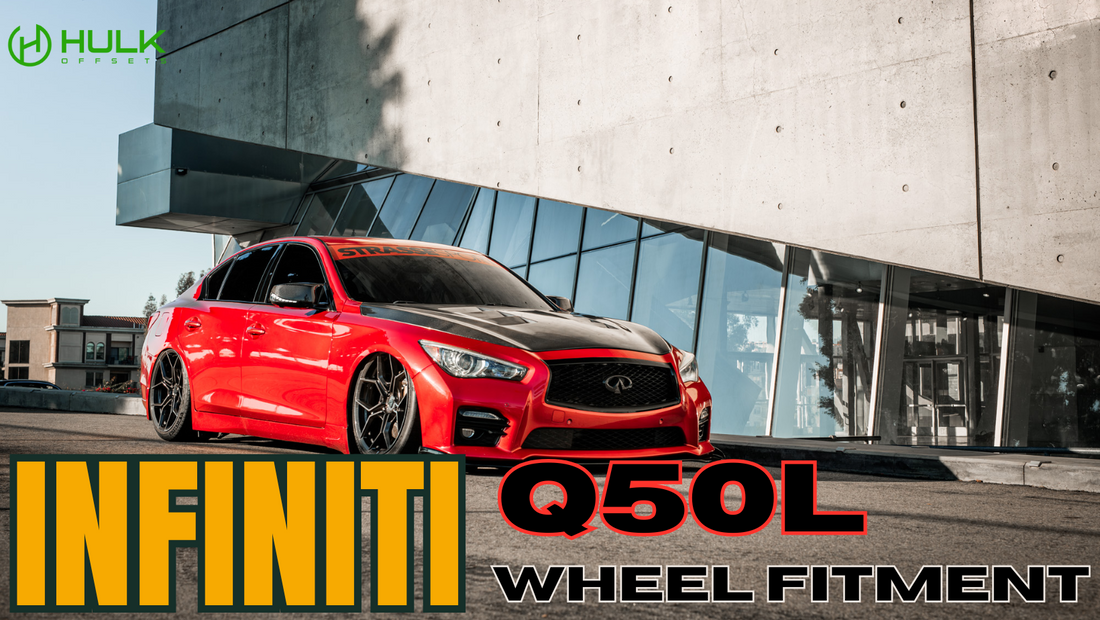 Infiniti Q50L Wheel Bolt Pattern, Rim Size, Hub Bore, Offsets And Tire size