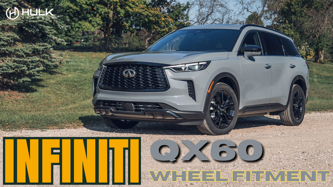 Infiniti QX60 Wheel Bolt Pattern, Rim Size, Hub Bore, Offsets And Tire size