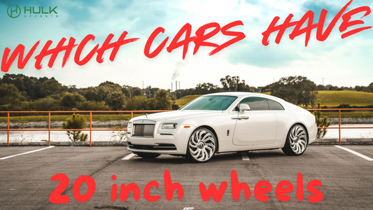 Complete Guide to Cars with 20 Inch Wheels: Models & Brands